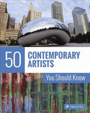 50 Contemporary Artists You Should Know фото книги
