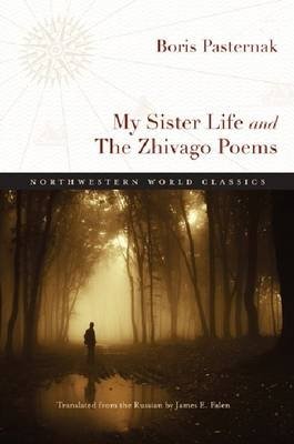 My Sister Life and the Zhivago Poems фото книги