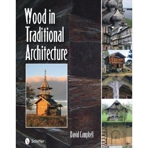 Wood in Traditional Architecture фото книги