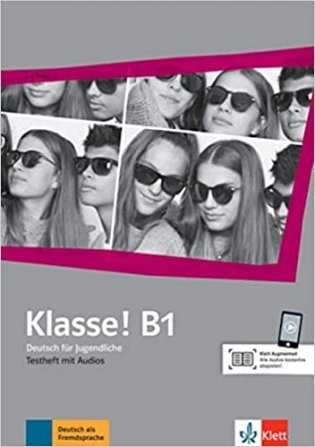 Klasse! B1 Testheft mit Audios (+ Audio CD) фото книги