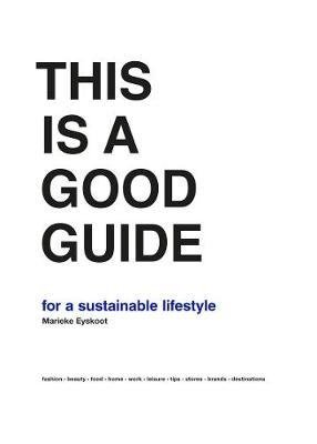 This is a Good Guide for a Sustainable Lifestyle фото книги