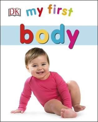 Body. Board book фото книги