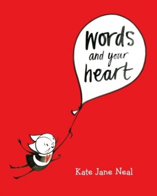 Words and Your Heart фото книги