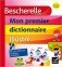 Bescherelle Mon premier dictionnaire illustre фото книги маленькое 2