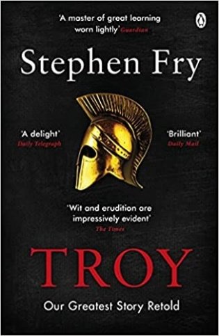 Troy. Our Greatest Story Retold фото книги