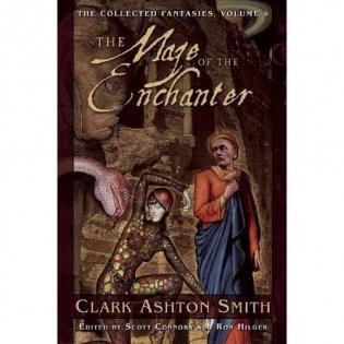 The Maze of the Enchanter: The Collected Fantasies, Vol. 4 фото книги
