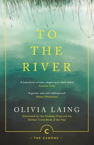 To the River. A Journey Beneath the Surface фото книги