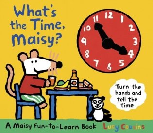 What&apos;s the Time, Maisy&apos; фото книги