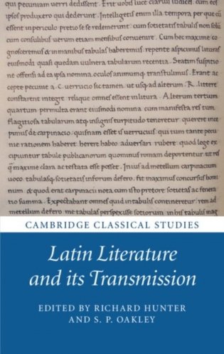 Latin Literature and its Transmission фото книги