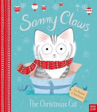 Sammy Claws. The Christmas Cat фото книги