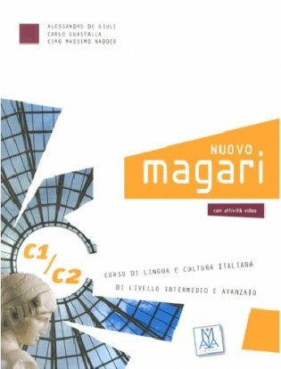 Nuovo Magari C1/C2. Libro dello studente + 2CD фото книги