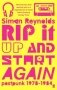 Rip it Up and Start Again фото книги маленькое 2