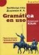 Gramatatica en uso. Испанский язык. Практическая грамматика фото книги маленькое 2
