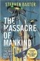 The Massacre of Mankind: Authorised Sequel to The War of the Worlds фото книги маленькое 2