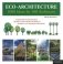 Eco-Architecture. 1000 Ideas by 100 Architects фото книги маленькое 2
