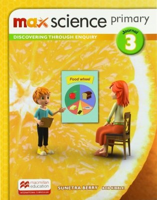 Max Science primary. Discovering through Enquiry. Journal 3 фото книги