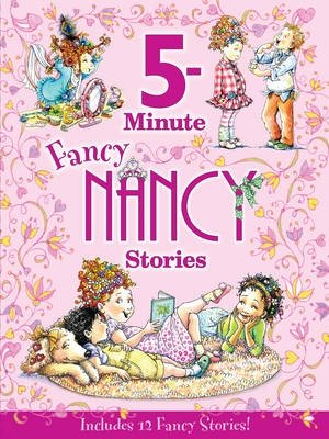 5-Minute Fancy Nancy Stories фото книги