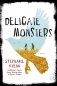Delicate Monsters HB фото книги маленькое 2