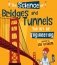 The Science of Bridges and Tunnels: The Art of Engineering фото книги маленькое 2