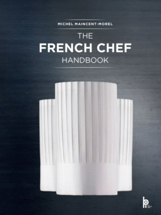 The French Chef Handbook фото книги