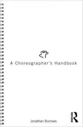 Choreographer&apos;s handbook фото книги