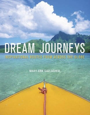 Dream Journeys. Explore the World's Most Incredible Places фото книги