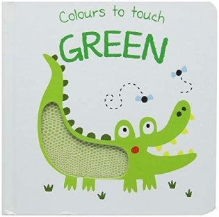 Colours to Touch. Green фото книги