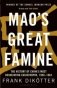 Mao's Great Famine. The History of China's Most Devastating Catastrophe, 1958-1962 фото книги маленькое 2