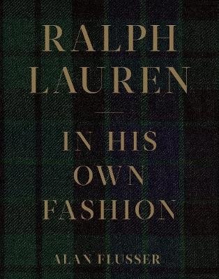 Ralph Lauren. In His Own Fashion фото книги