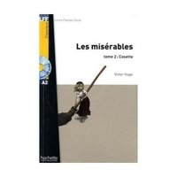 Les Misérables, Tome 2: Cosette (1CD audio) (+ Audio CD) фото книги