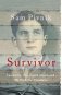 Survivor. Auschwitz, the Death March and my fight for freedom фото книги маленькое 2