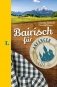 Bairisch fur Anfanger фото книги маленькое 2