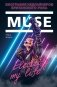 Muse. Electrify my life. Биография хедлайнеров британского рока фото книги маленькое 2