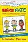 Big Nate Compilation 1: What Could Possibly Go Wrong фото книги маленькое 2