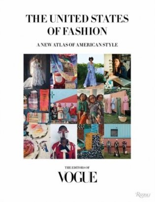 The United States of Fashion: A New Atlas of American Style фото книги