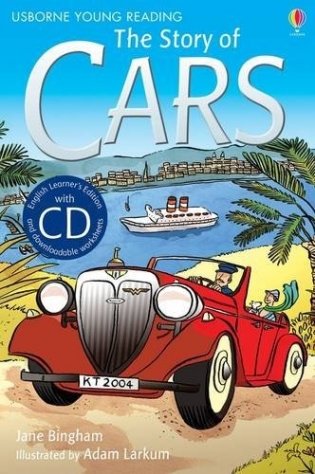 The Story of Cars (+ Audio CD) фото книги