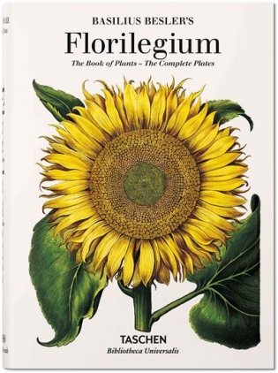 Basilius Besler's Florilegium. The Book of Plants фото книги