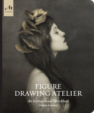 Figure Drawing Atelier фото книги