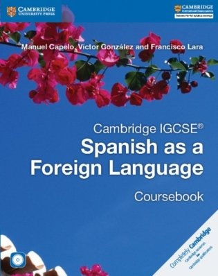 Cambridge IGCSE. Spanish as a Foreign Language. Coursebook (+ Audio CD) фото книги