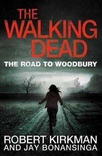 The Walking Dead: The Road to Woodbury фото книги