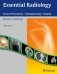 Essential Radiology: Clinical Presentation. Pathophysiology. Imaging фото книги маленькое 2