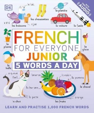 French for Everyone Junior. 5 Words a Day фото книги