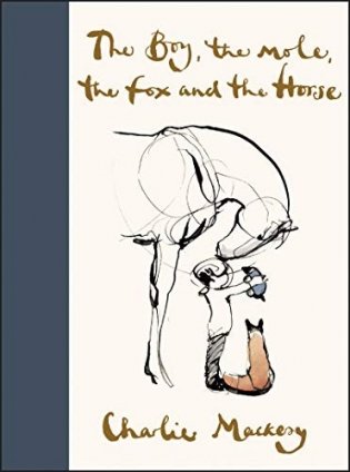 The Boy, the Horse, the Fox, and the Mole фото книги