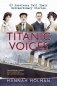 Titanic Voices фото книги маленькое 2