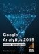 Google Analytics 2019. Полное руководство фото книги маленькое 2