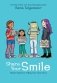 Share Your Smile: Raina's Guide to Telling Your Own Story фото книги маленькое 2