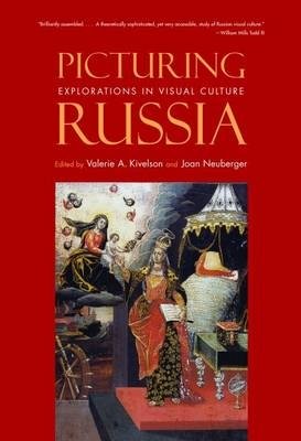 Picturing Russia. Explorations in Visual Culture фото книги