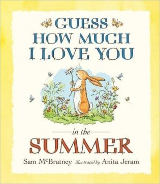 Guess How Much I Love You in the Summer фото книги