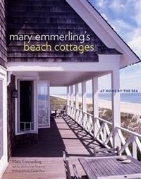 Mary Emmerling's Beach Cottages фото книги