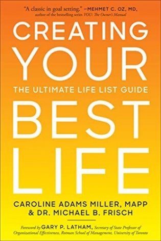 Creating Your Best Life: The Ultimate Life List Guide фото книги